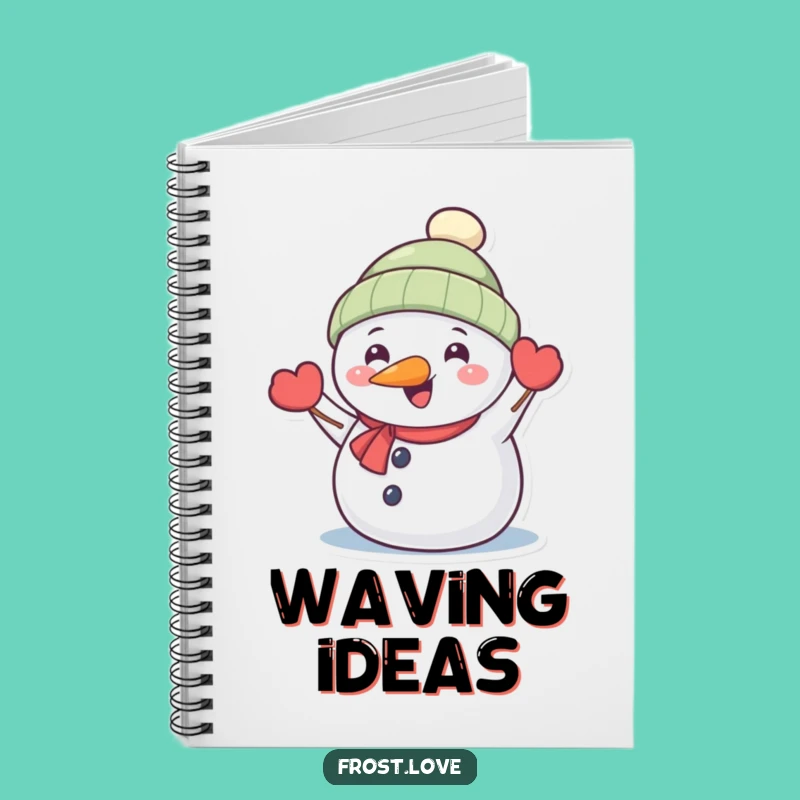 Funny Snowman Waving Notebook: Winter Friend Journal Gift